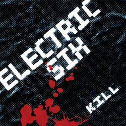 Electric Six : Kill